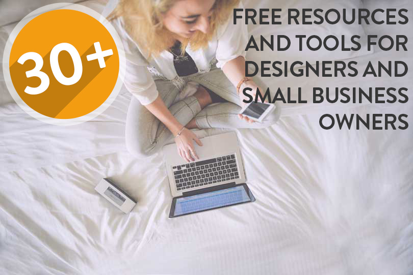 30+ Free resources and tools for Designers and Small Business Owners ...